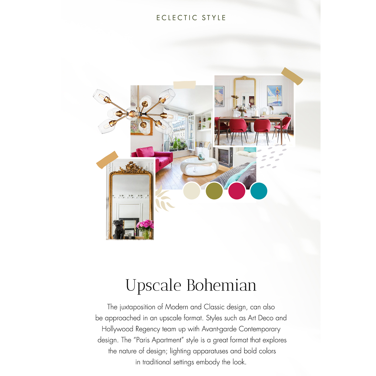 Eclectic - Upscale Bohemian